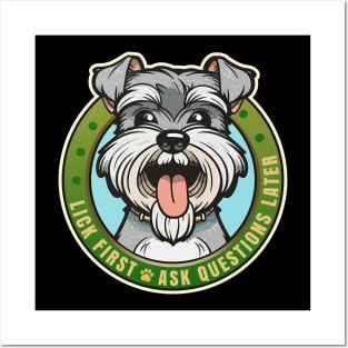 Lick First Miniature Schnauzer Design Posters and Art